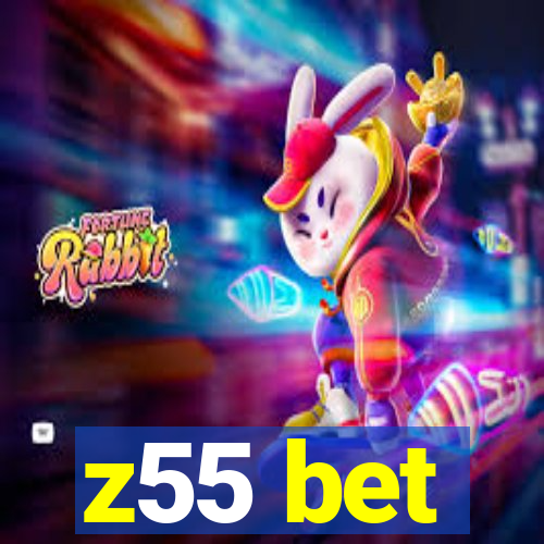 z55 bet